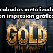 acabados metalizados en impresión gráfica
